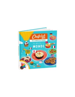 Chefclub kids Livre Les Recettes du Monde - Best