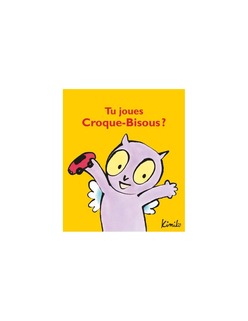 Moulin Roty Livre Tu joues Croque-bisous? - L'école des loisirs Sale