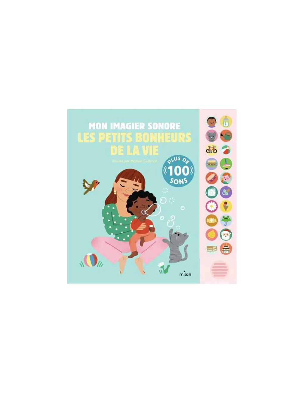 Milan Mon imagier sonore Les petits bonheurs de la vie -