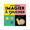 123 Soleil Mon premier imagier à toucher Explorer - ! Online