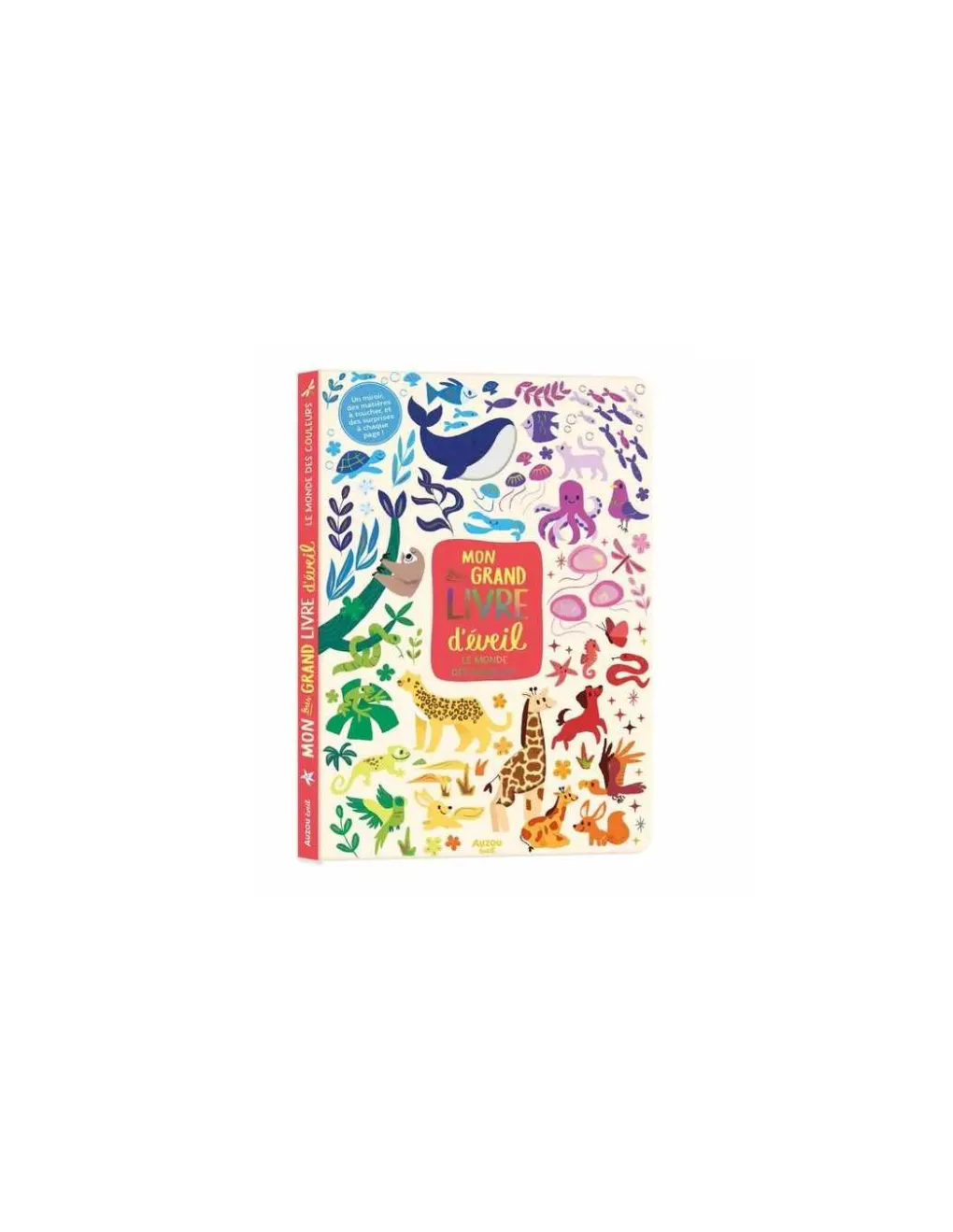 Auzou Mon très grand livre d'éveil Le monde des couleurs -